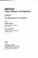 The Emotion: Measurement of Emotion: Theories, Research and Experience