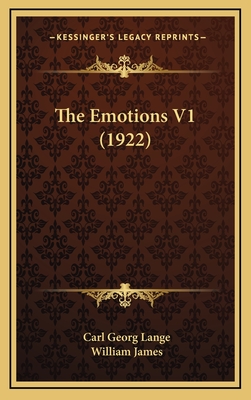 The Emotions V1 (1922) - Lange, Carl Georg, and James, William, Dr.