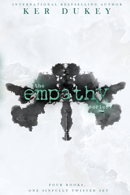 The Empathy Series: Empathy, Desolate, Vacant, Deadly - Dukey, Ker