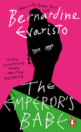 The Emperor's Babe: From the Booker prize-winning author of Girl, Woman, Other