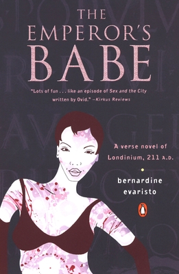The Emperor's Babe - Evaristo, Bernardine