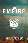 The Empire: A Trilogy of Modern Epics