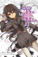 The Empty Box and Zeroth Maria, Vol. 4 (Light Novel): Volume 4