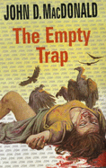 The Empty Trap - MacDonald, John D.