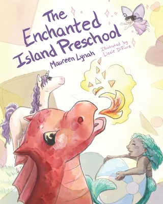 The Enchanted Island Preschool - Lynah, Maureen