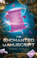 The Enchanted Manuscript