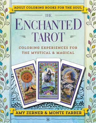 The Enchanted Tarot - Farber, Monte