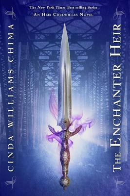 The Enchanter Heir - Chima, Cinda Williams