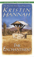 The Enchantment - Hannah, Kristin