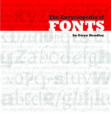 The Encyclopaedia of Fonts - Headley, Gwyn