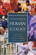 The Encyclopaedia of Human Ecology: A to H v. 1