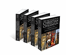 The Encyclopedia of Christian Civilization