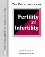The Encyclopedia of Fertility and Infertility