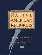 The Encyclopedia of Native American Religions: An Introduction