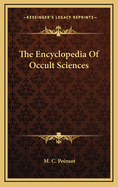 The Encyclopedia of Occult Sciences