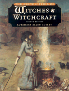 The Encyclopedia of Witches and Witchcraft, Second Edition