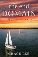 The End Domain the Celestials