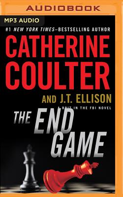 The End Game - Coulter, Catherine, and Ellison, J T, and Raudman, Renee (Read by)