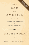 The End of America: Letter of Warning to a Young Patriot