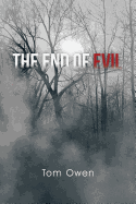 The End of Evil - Owen, Tom