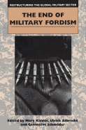 The End of Military Fordism