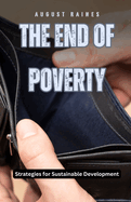 The End of Poverty: Strategies for Sustainable Development