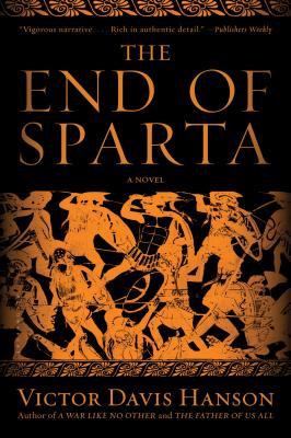 The End of Sparta - Hanson, Victor Davis