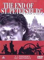 The End of St. Petersburg - Vsevolod Pudovkin