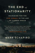 The End of Stationarity: Searching for the New Normal in the Age of Carbon Shock