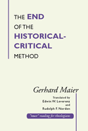 The End of the Historical-Critical Method