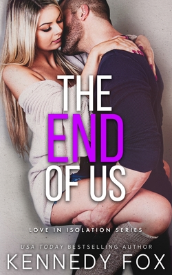 The End of Us - Fox, Kennedy