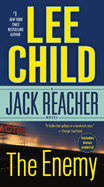 The Enemy: A Jack Reacher Novel