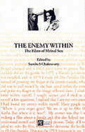 The Enemy within: The Films of Mrinal Sen