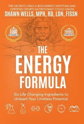 The ENERGY Formula - Wells, Shawn