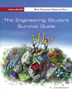 The Engineering Student Survival Guide