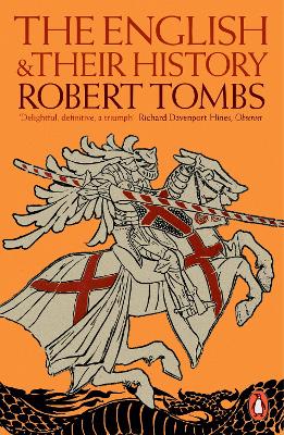 The English and their History - Tombs, Robert