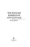 The English Farmhouse and Cottage - Barley, Maurice Willmore