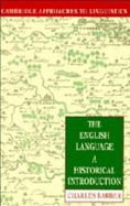 The English Language: A Historical Introduction