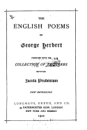 The English Poems of George Herbert, Together with His Collection of Proverbs Entitled Jacula