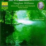 The English Songs Series, Volume 1: Ralph Vaughan Williams - Anthony Rolfe Johnson (tenor); Graham Johnson (piano); Ivan McCready (cello); Louisa Fuller (violin); Louisa Ruller (violin);...