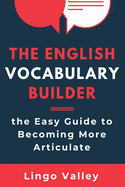 The English Vocabulary Builder