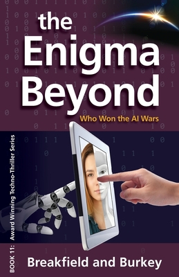 The Enigma Beyond: The Enigma Series-Book 11 - Breakfield, Charles V, and Burkey, Roxanne E