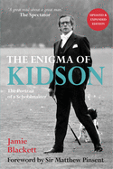 The Enigma of Kidson: Portrait of a Schoolmaster