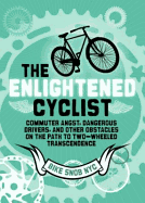 The Enlightened Cyclist