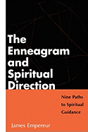The Enneagram and Spiritual Culture: Nine Paths to Spiritual Guidance