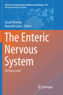 The Enteric Nervous System: 30 Years Later