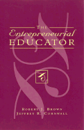 The Entrepreneurial Educator