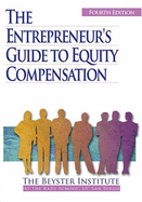The Entrepreneur's Guide to Equity Compensation