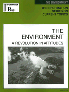 The Environment: A Revolution in Attitudes - Evans, Kim Masters