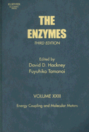 The Enzymes: Volume 23: Energy Coupling and Molecular Motors